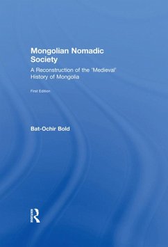 Mongolian Nomadic Society (eBook, ePUB) - Bold, Bat-Ochir