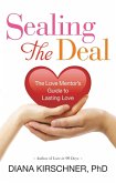 Sealing the Deal (eBook, ePUB) Sealing the Deal (eBook, ePUB)