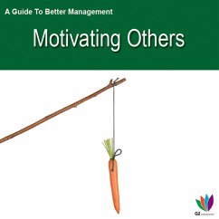 A Guide to Better Management: Motivating Others (eBook, ePUB) - Allen, Jon