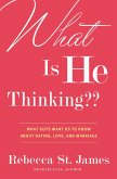 What Is He Thinking?? (eBook, ePUB)