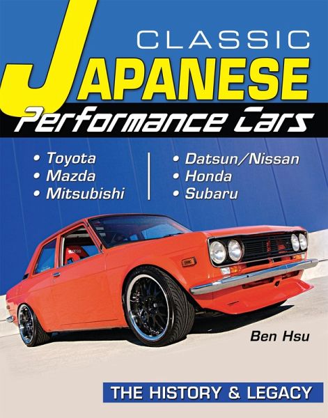Classic Japanese Performance Cars (eBook, ePUB) Classic Japanese Performance Cars (eBook, ePUB)