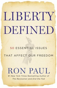 Liberty Defined (eBook, ePUB) - Paul, Ron