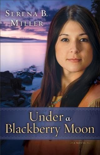 Under a Blackberry Moon ( Book #2) (eBook, ePUB) Under a Blackberry Moon ( Book #2) (eBook, ePUB)