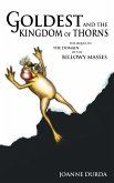 Goldest and the Kingdom of Thorns (eBook, ePUB)