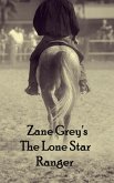 The Lone Star Ranger (eBook, ePUB)