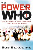 The Power of Who (eBook, ePUB)