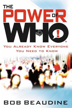 The Power of Who (eBook, ePUB) - Beaudine, Bob