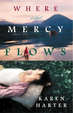 Where Mercy Flows (eBook, ePUB) - Harter, Karen