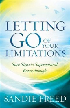 Letting Go of Your Limitations (eBook, ePUB) - Freed, Sandie