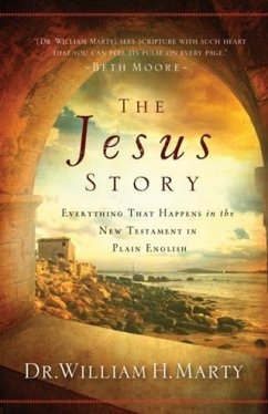 Jesus Story (eBook, ePUB) - Marty, Dr. William H.
