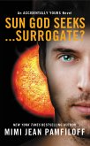 Sun God Seeks...Surrogate? (eBook, ePUB)