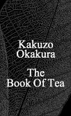 The Book Of Tea (eBook, ePUB)