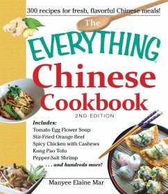 The Everything Chinese Cookbook (eBook, ePUB) - Mar, Manyee Elaine