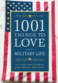 1001 Things to Love About Military Life (eBook, ePUB)