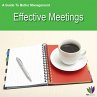 A Guide to Better Management: Effective... - Bild 1