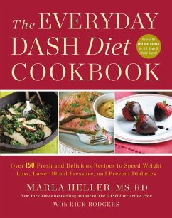 The Everyday DASH Diet Cookbook (eBook, ePUB) - Heller, Marla