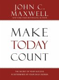 Make Today Count (eBook, ePUB)