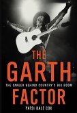 The Garth Factor (eBook, ePUB)