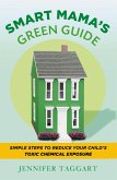 Smart Mama's Green Guide (eBook, ePUB)