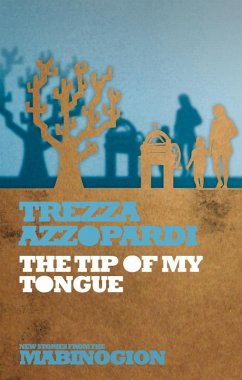 The Tip of My Tongue (eBook, ePUB) - Azzopardi, Trezza