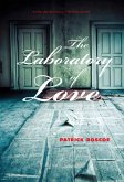 The Laboratory of Love (eBook, ePUB)