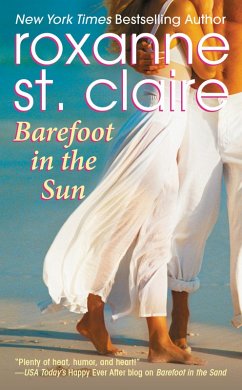 Barefoot in the Sun (eBook, ePUB) - St. Claire, Roxanne