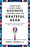 Everything I Know About Business I Learned from the Grateful Dead (eBook, ePUB)