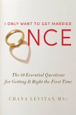 I Only Want to Get Married Once (eBook, ePUB)