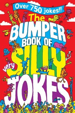 The Bumper Book of Very Silly Jokes (eBook, ePUB) - Books, Macmillan Adult's; Books, Macmillan Children's