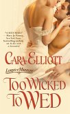 Too Wicked to Wed (eBook, ePUB)