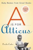 A Is for Atticus (eBook, ePUB)