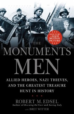 The Monuments Men (eBook, ePUB) - Edsel, Robert M.