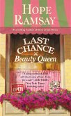 Last Chance Beauty Queen (eBook, ePUB)