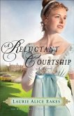 Reluctant Courtship (The Daughters of Bainbridge House Book #3) (eBook, ePUB)
