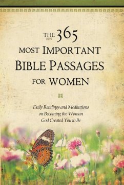 The 365 Most Important Bible Passages for Women (eBook, ePUB) - Whiting, Karen