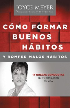 Cover Cómo Formar Buenos Hábitos y Romper Malos Hábitos (eBook, ePUB)