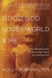 Good God, Lousy World, and Me (eBook,... - Bild 1