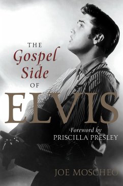 The Gospel Side of Elvis (eBook, ePUB) - Moscheo, Joe
