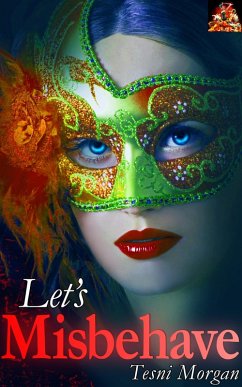 Let's Misbehave (eBook, ePUB) - Morgan, Tesni