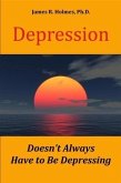 Depression Doesn't Always Have to Be Depressing (eBook, ePUB)
