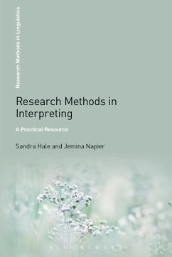 Research Methods in Interpreting (eBook, ePUB) - Hale, Sandra; Napier, Jemina