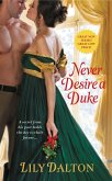 Never Desire a Duke (eBook, ePUB)