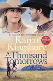 A Thousand Tomorrows (eBook, ePUB) A Thousand Tomorrows (eBook, ePUB)