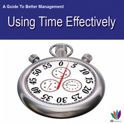 A Guide to Better Management: Using Time Effectively (eBook, ePUB) - Allen, Jon