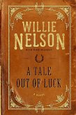 A Tale Out of Luck (eBook, ePUB)