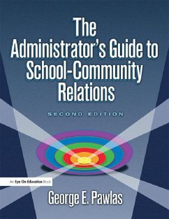 Cover Administrator's Guide to School-Community Relations, The (eBook, ePUB)