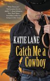 Catch Me a Cowboy (eBook, ePUB)