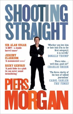 Shooting Straight (eBook, ePUB) - Morgan, Piers