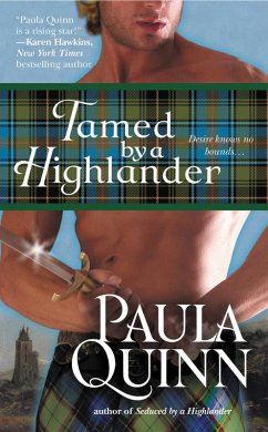 Tamed by a Highlander (eBook, ePUB) - Quinn, Paula