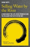 Selling Water by the River (eBook, ePUB)
